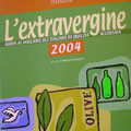 Extra-virgin 2004 guide