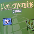 Extra-virgin 2006 guide